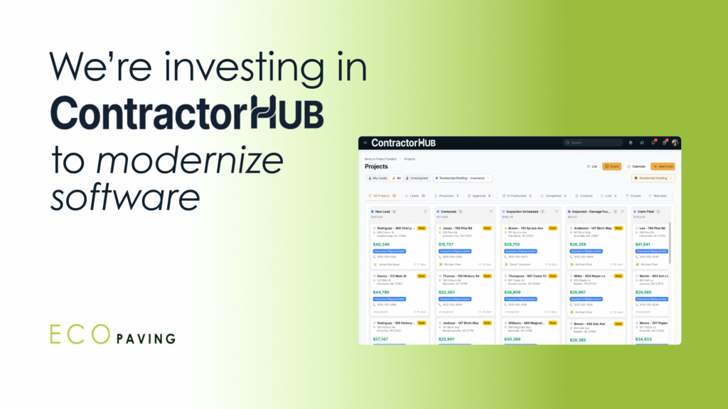 Screenshot of ContractorHUB and title saying we're investing in ContractorHUB to modernize software.